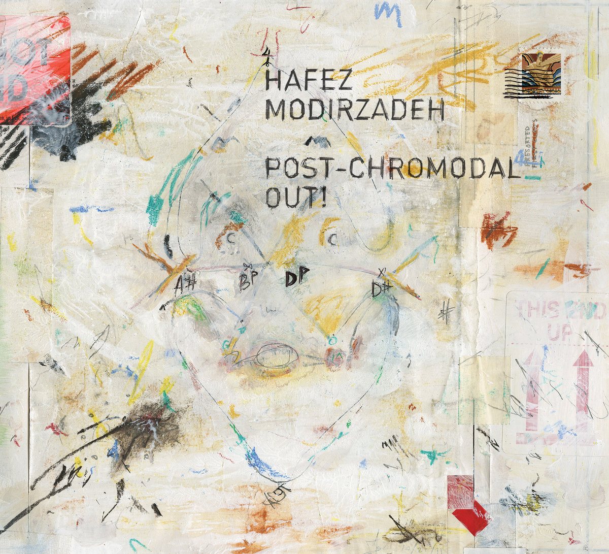 Hafez Modirzadeh — Post-Chromodal Out!