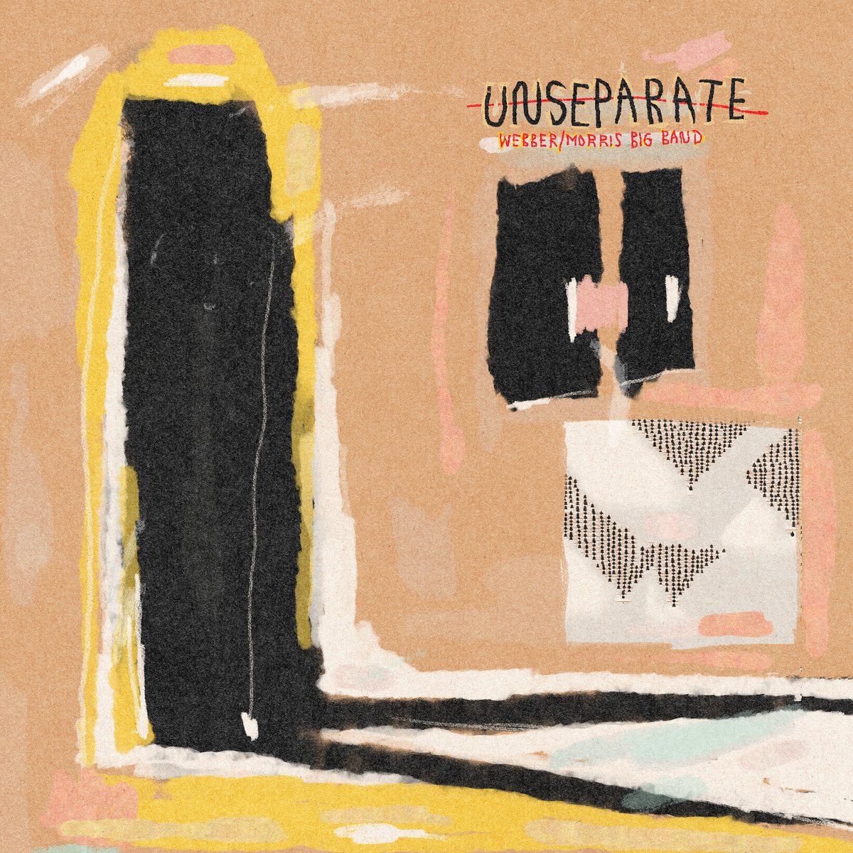 Webber/Morris Big Band — Unseparate