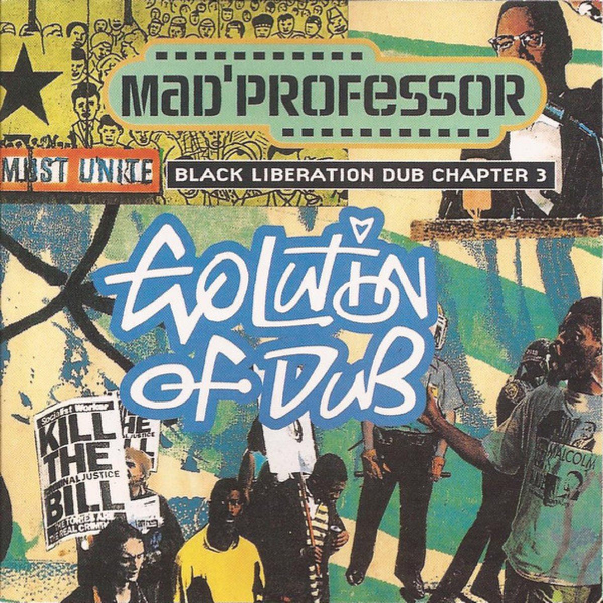 Mad Professor — The Evolution of Dub: Black Liberation Dub, Chapter 3