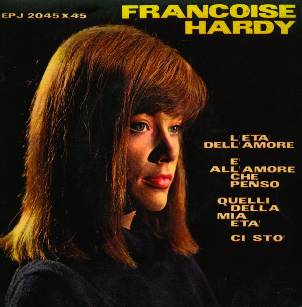 Francoise Hardy — L'Età Dell'Amore