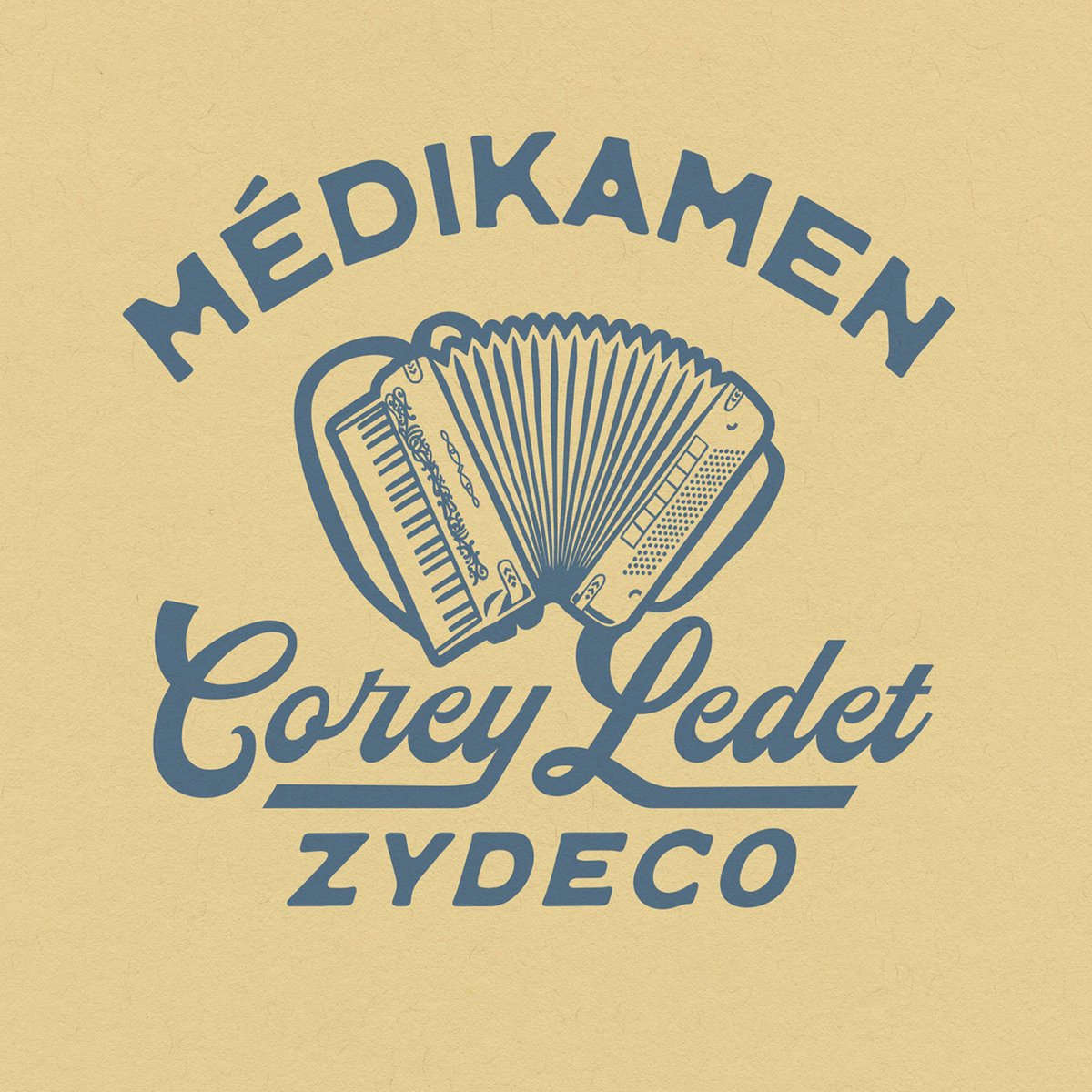 Corey Ledet Zydeco — Médikamen